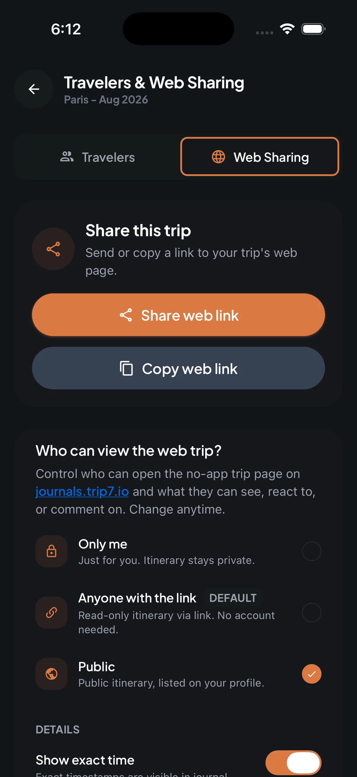 Trip7 web sharing settings with buttons to send or copy a trip link and a choice between keeping the trip private, sharing it with anyone who has the link, or making it public
