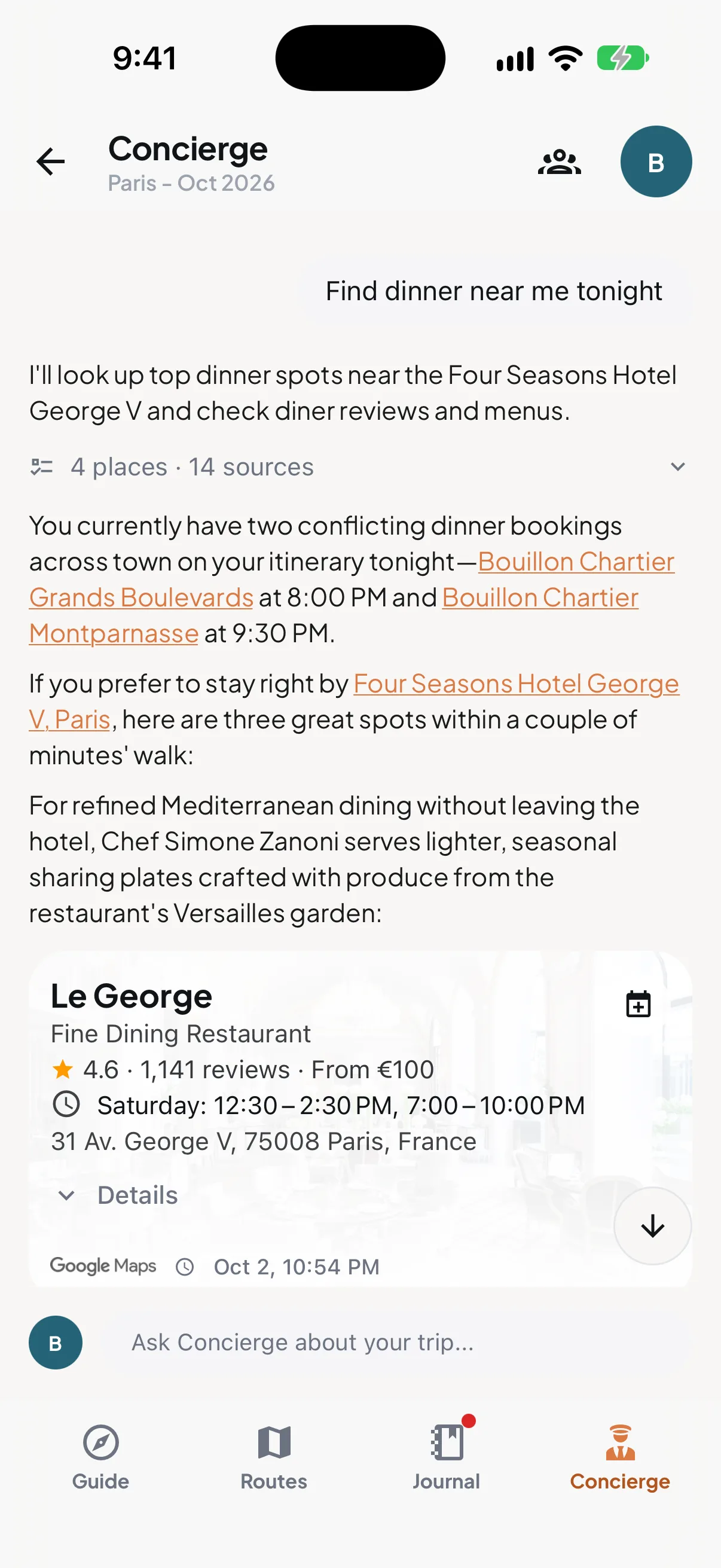 Trip7 concierge answering find dinner near me tonight: it points out two conflicting dinner bookings, then suggests restaurants near the Four Seasons Hotel George V with ratings, hours and address